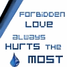 forbidden love hurts