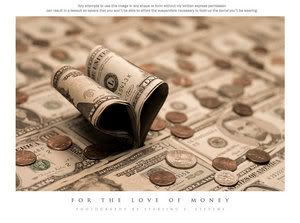 For_the_Love_of_Money_by_tangledweb.jpg