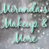 Mirandas Makeup and More
